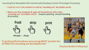 sound out decodable words to develop phonologic processing